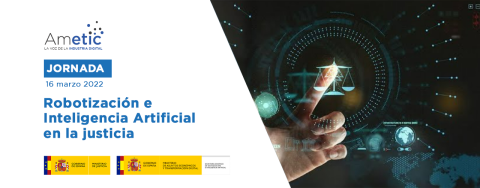 Jornada: Robotización e Inteligencia Artificial en la justicia
