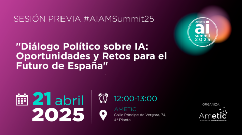 Cartel de la sesión previa al AMETIC AI Summit 2025 sobre política e IA